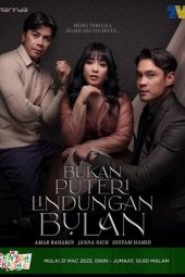 Nonton Film Bukan Puteri Lindungan Bulan 2023 Sub Indo