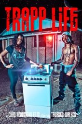 Nonton Film Trapp Life 2013 JF Sub Indo