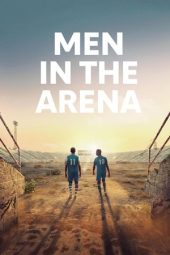 Nonton Film Men in the Arena 2017 JF Sub Indo