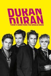 Nonton Film Duran Duran: There’s Something You Should Know 2018 JF Sub Indo