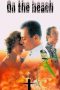 Nonton Film On the Beach 2000 JF Sub Indo Nonton Film On the Beach 2000 JF Sub Indo