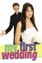 Nonton Film My First Wedding 2006 JF Sub Indo Nonton Film My First Wedding 2006 JF Sub Indo