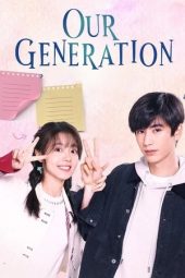 Nonton Film Our Generation 2025 Sub Indo