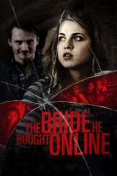 Nonton Film The Bride He Bought Online 2015 JF Sub Indo