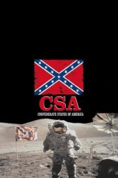 Nonton Film C.S.A.: The Confederate States of America 2005 JF Sub Indo