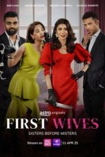 Nonton Film First Wives 2025 Sub Indo Nonton Film First Wives 2025 Sub Indo
