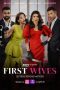 Nonton Film First Wives 2025 Sub Indo Nonton Film First Wives 2025 Sub Indo
