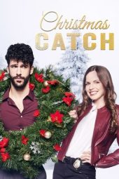 Nonton Film Christmas Catch 2018 JF Sub Indo