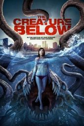 Nonton Film The Creature Below 2016 JF Sub Indo