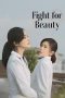 Nonton Film Fight for Beauty 2025 Sub Indo