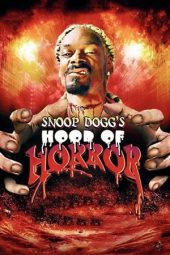 Nonton Film Snoop Dogg’s Hood of Horror 2006 JF Sub Indo