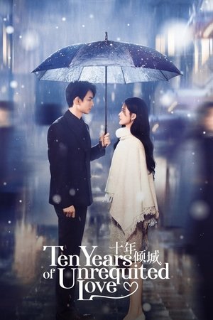 Nonton Ten Years of Unrequited Love 2025 Sub Indo
