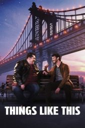 Nonton Film Things Like This 2025 JF Sub Indo