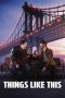 Nonton Film Things Like This 2025 JF Sub Indo