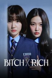Nonton Film Bitch and Rich Season 2 2025 Sub Indo