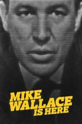 Nonton Film Mike Wallace Is Here 2019 JF Sub Indo