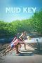 Nonton Film Mud Key 2024 JF Sub Indo Nonton Film Mud Key 2024 JF Sub Indo