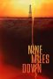 Nonton Film Nine Miles Down 2009 JF Sub Indo Nonton Film Nine Miles Down 2009 JF Sub Indo