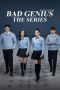 Nonton Film Bad Genius: The Series Season 2 2025 Sub Indo Nonton Film Bad Genius: The Series Season 2 2025 Sub Indo