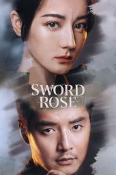 Nonton Film Sword Rose 2025 Sub Indo