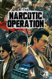 Nonton Film The Narcotic Operation 2025 Sub Indo