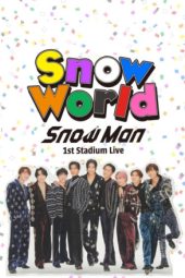 Nonton Film Snow Man 1st Stadium Live Snow World 2025 Sub Indo Nonton Film Snow Man 1st Stadium Live Snow World 2025 Sub Indo