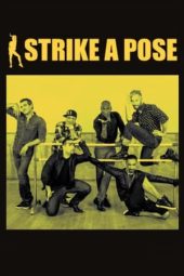 Nonton Film Strike a Pose 2016 JF Sub Indo