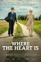 Nonton Film Where the Heart Is 2020 JF Sub Indo Nonton Film Where the Heart Is 2020 JF Sub Indo