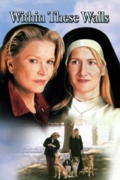 Nonton Film Within These Walls 2001 JF Sub Indo