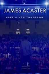 Nonton Film James Acaster: Make a New Tomorrow 2021 JF Sub Indo