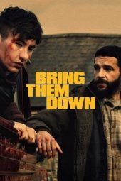 Nonton Film Bring Them Down 2025 JF Sub Indo