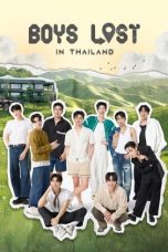 Nonton Film Boys Lost in Thailand 2025 Sub Indo Nonton Film Boys Lost in Thailand 2025 Sub Indo