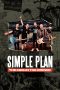 Nonton Film Simple Plan: The Kids in the Crowd 2025 JF Sub Indo Nonton Film Simple Plan: The Kids in the Crowd 2025 JF Sub Indo