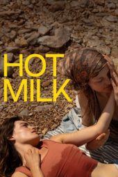 Nonton Film Hot Milk 2025 Sub Indo Nonton Film Hot Milk 2025 Sub Indo