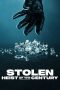 Nonton Film Stolen: Heist of the Century 2025 JF Sub Indo Nonton Film Stolen: Heist of the Century 2025 JF Sub Indo