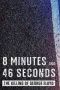 Nonton Film 8 Minutes and 46 Seconds: The Killing of George Floyd 2020 JF Sub Indo Nonton Film 8 Minutes and 46 Seconds: The Killing of George Floyd 2020 JF Sub Indo