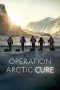 Nonton Film Operation Arctic Cure 2024 JF Sub Indo