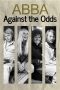 Nonton Film ABBA: Against the Odds 2024 JF Sub Indo Nonton Film ABBA: Against the Odds 2024 JF Sub Indo