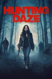Nonton Film Hunting Daze 2024 JF Sub Indo
