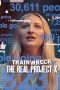 Nonton Film Trainwreck: The Real Project X 2025 JF Sub Indo Nonton Film Trainwreck: The Real Project X 2025 JF Sub Indo