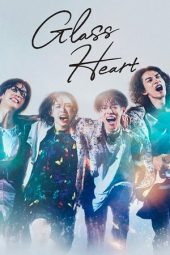 Nonton Film Glass Heart 2025 Sub Indo