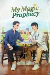 Nonton Film My Magic Prophecy 2025 Sub Indo