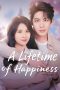 Nonton Film A Lifetime of Happiness 2025 Sub Indo Nonton Film A Lifetime of Happiness 2025 Sub Indo