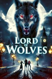 Nonton Film Lord of Wolves 2024 JF Sub Indo