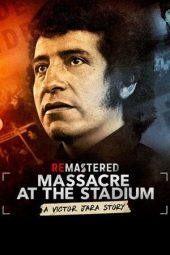 Nonton Film ReMastered: Massacre at the Stadium 2019 JF Sub Indo