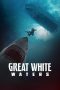 Nonton Film Great White Waters 2025 Sub Indo