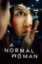 Nonton Film A Normal Woman 2025 Sub Indo Nonton Film A Normal Woman 2025 Sub Indo