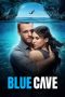 Nonton Film Blue Cave 2024 JF Sub Indo Nonton Film Blue Cave 2024 JF Sub Indo