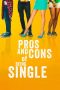 Nonton Film Pros and Cons of Being Single 2024 JF Sub Indo Nonton Film Pros and Cons of Being Single 2024 JF Sub Indo
