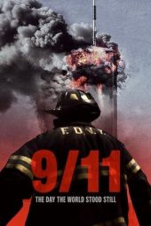 Nonton Film 9/11: The Day the World Stood Still 2025 JF Sub Indo
